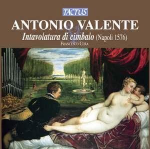 Valente, A: Intavolatura di Cimbalo (Naples 1576)