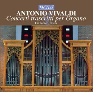 Vivaldi: Concertos transcribed for Organ (Naples, 1603)