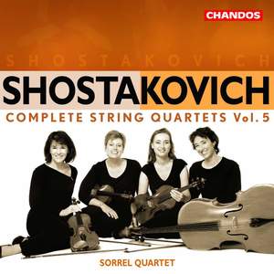 Shostakovich - Complete String Quartets Volume 5