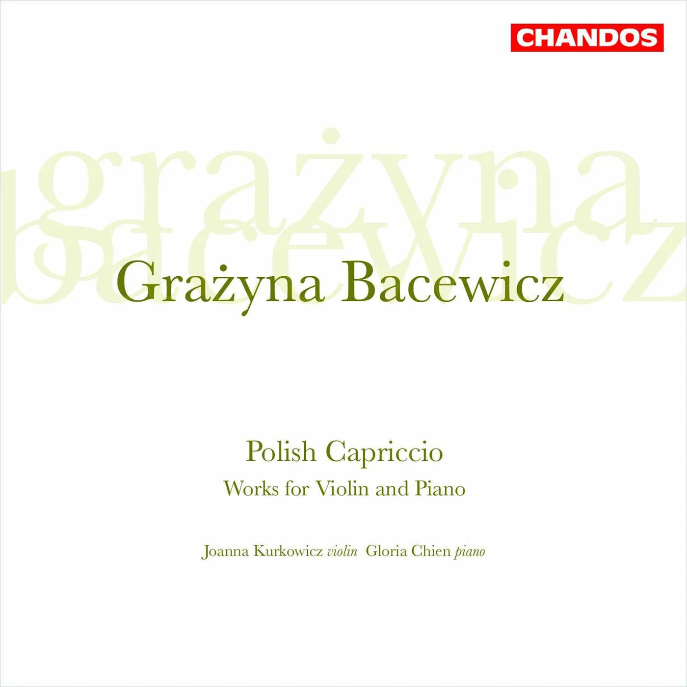 Grażyna Bacewicz - Joanna Kurkowicz, Gloria Chien – Polish