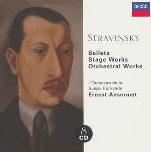 Stravinsky - Ballets, Orchestral Works & Stage Works