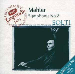 Mahler: Symphony No. 8 in E flat major 'Symphony of a Thousand'