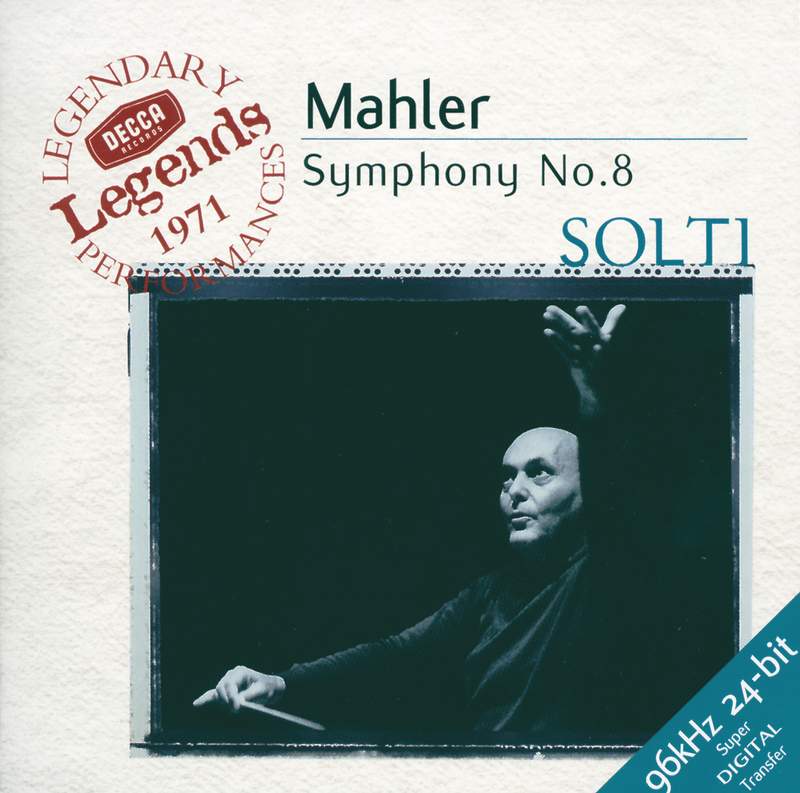 Mahler: Symphony No. 8 in E flat major 'Symphony of a
