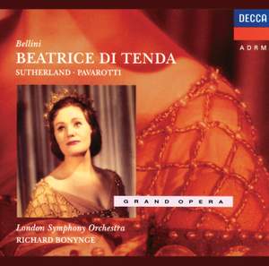 Bellini: Beatrice di Tenda, etc.