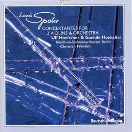 Spohr: Concertantes Nos. 1 & 2, Grande Polonaise & Potpourri