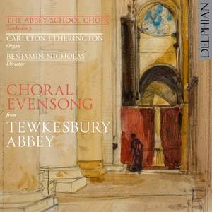 Choral Evensong From Tewkesbury Abbey