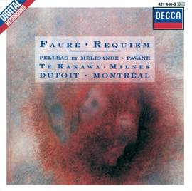 Fauré: Requiem, Op. 48, etc.