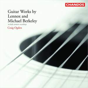 Guitar Works by Lennox and Michael Berkeley