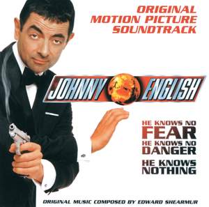 Shearmur: Johnny English - Original Motion Picture Soundtrack