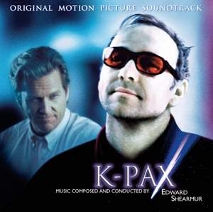 Shearmur: K-Pax - Original Motion Picture Soundtrack