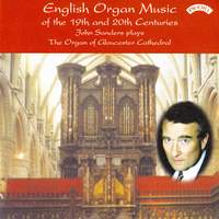 English Organ Music of the 19th and 20th Centuries