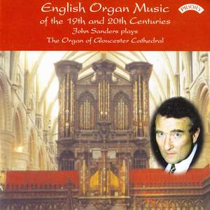English Organ Music of the 19th and 20th Centuries