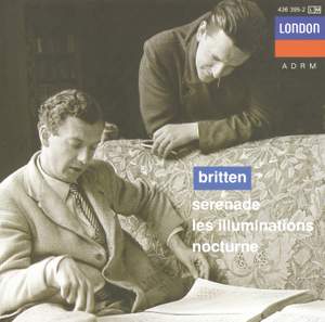 Britten: Serenade, Nocturne and Les Illuminations