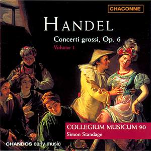Handel - Concerti grossi Op. 6 Volume 1