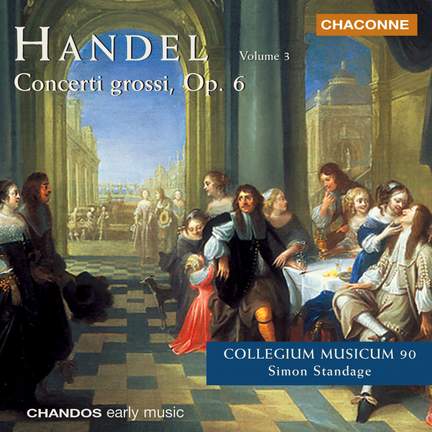 Handel - Concerti grossi Op. 6 Volume 3