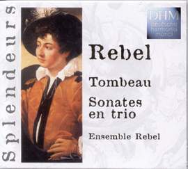 Rebel, J-F: Triosonaten