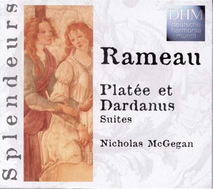 Rameau: Platée & Dardanus Suites