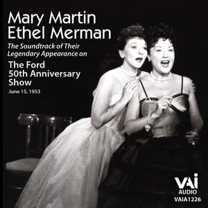 Ethel Merman & Mary Martin