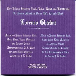 On Johann Sebastian Bach's Life, Art & Work