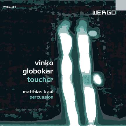 Globokar: Toucher