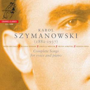 Szymanowski: Complete Songs voice & piano