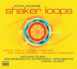 John Adams - Shaker Loops