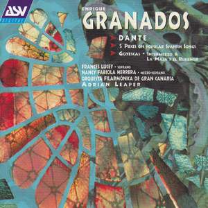 Granados: Dante - symphonic poem, etc.