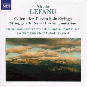 LeFanu: Catena for 11 solo strings, etc.