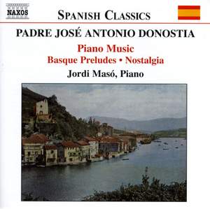 Padre José Antonio Donostia: Piano Music