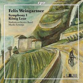 Felix Weingartner - Symphonic Works Volume 1