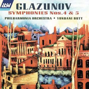 Glazunov: Symphonies Nos. 4 & 5