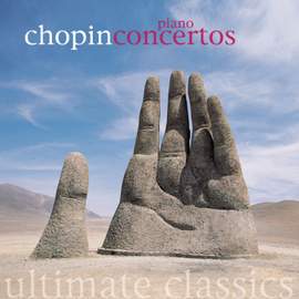 Chopin - Piano Concertos Nos. 1 & 2