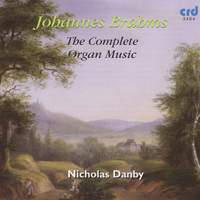 Johannes Brahms - The Complete Organ Music