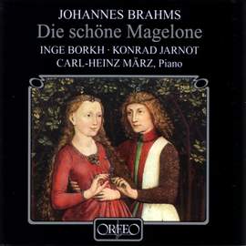 Brahms: Die schöne Magelone, Op. 33
