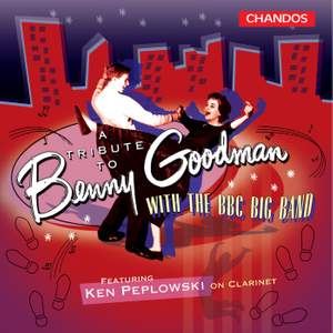 A Tribute to Benny Goodman