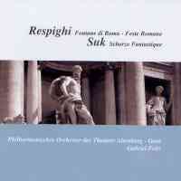 Respighi: Fountains of Rome, etc.