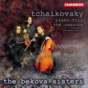 Tchaikovsky: Piano Trio in A minor, Op. 50 'In Memory of a Great Artist', etc.