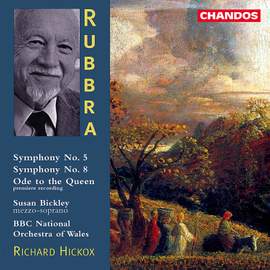 Rubbra: Symphonies Nos. 5 & 8 and Ode to the Queen