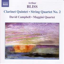 Bliss: Clarinet Quintet & String Quartet No. 2