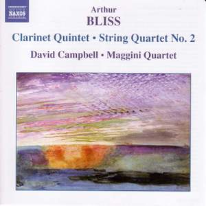 Bliss: Clarinet Quintet & String Quartet No. 2