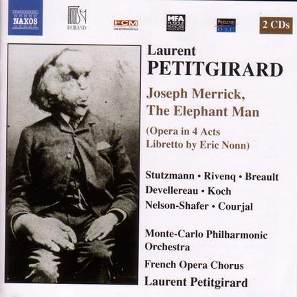 Petitgirard: Joseph Merrick, The Elephant Man