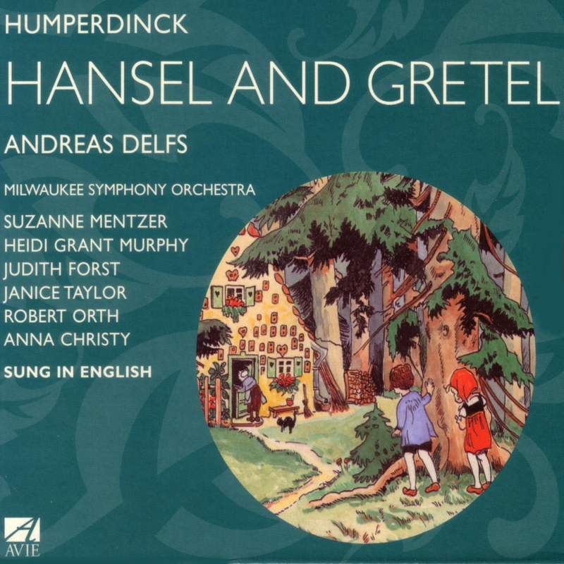 Humperdinck: Hänsel & Gretel - Chandos: CHAN3143(2) - 2 CDs or