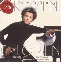 Chopin: Piano Sonata No. 3 and Mazurkas