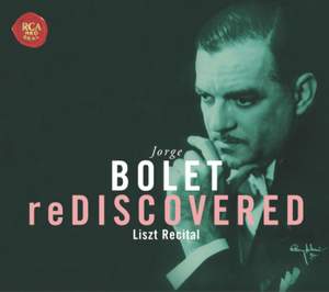 Jorge Bolet Rediscovered - Liszt Recital