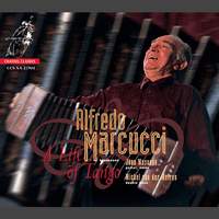 Alfredo Marcucci - A Life of Tango