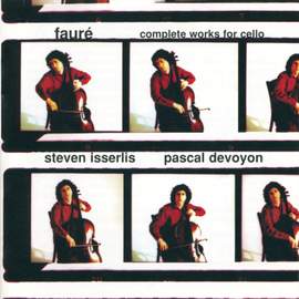 Fauré: Complete Works for Cello
