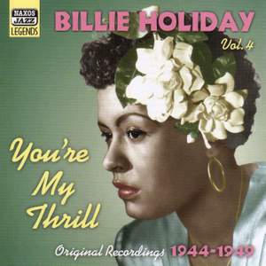 Billie Holiday Volume 4 - You're My Thrill