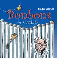 Bonbons for Organ