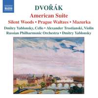 Dvorak: American Suite, Silent Woods, Prague Waltzes & other orchestral works