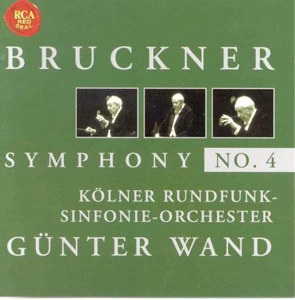 Bruckner: Symphony No. 4 in Eb Major 'Romantic'